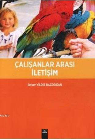 Çalışanlar Arası İletişim