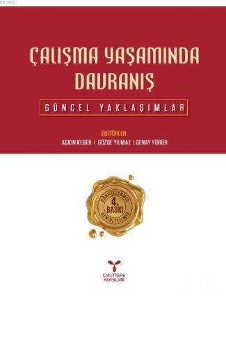 Çalışma Yaşamında Davranış