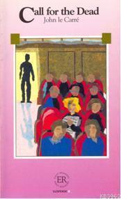 Call for the Dead; Easy Readers Level-C