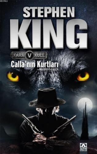 Calla'nın Kurtları Kara Kule 5