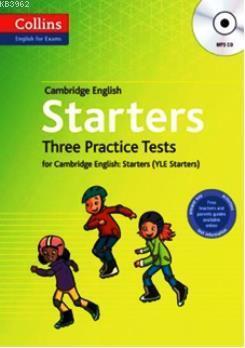 Cambridge English Starters +MP3 CD (Three Practice Tests)