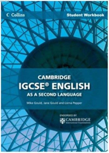 Cambridge IGCSE English as a Second Language; Student Workbook with CD-ROM