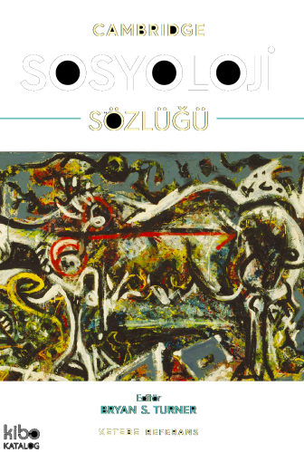 Cambridge Sosyoloji Sözlüğü (Ciltli)