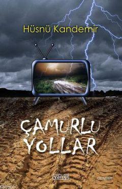 Çamurlu Yollar