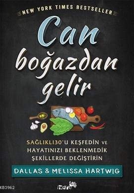Can Boğazdan Gelir