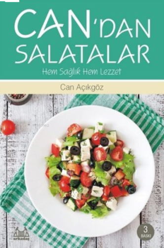 Can`dan Salatalar - Hem Sağlık Hem Lezzet