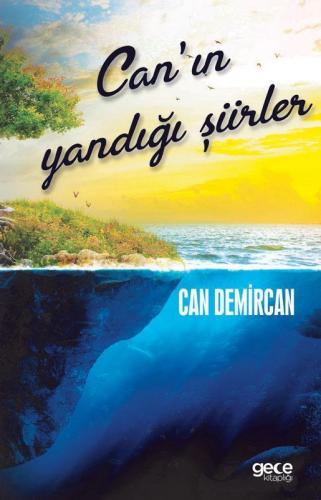 Can`ın Yandığı Şiirler