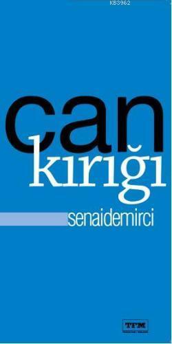 Can Kırığı