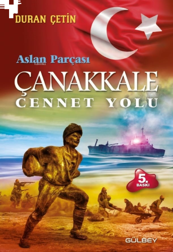 Çanakkale Cennet Yolu;Aslan Parçası