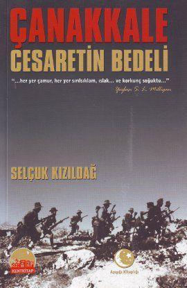 Çanakkale; Cesaretin Bedeli