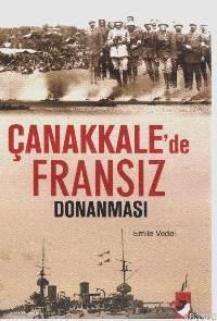 Çanakkale´de Fransız Donanması