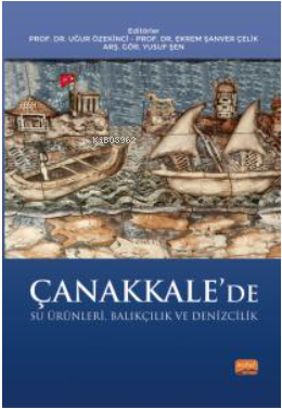 Çanakkale’de Su Ürünleri, Balıkçılık ve Denizcilik