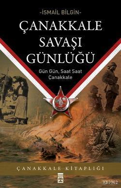 Çanakkale Savaşı Günlüğü