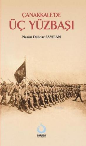 Çanakkale'de Üç Yüzbaşı