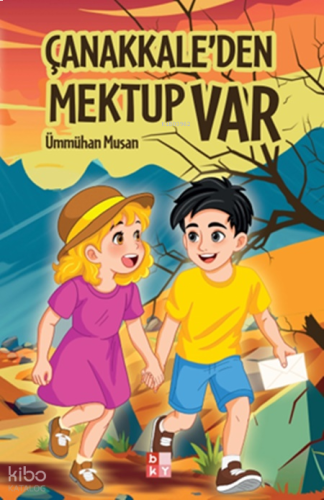 Çanakkale'den Mektup Var