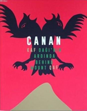 Canan; Kaf Dağı'nın Ardında: