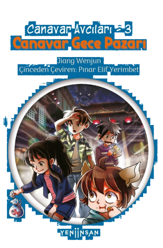 Canavar Avcıları -3  Canavar Gece Pazarı