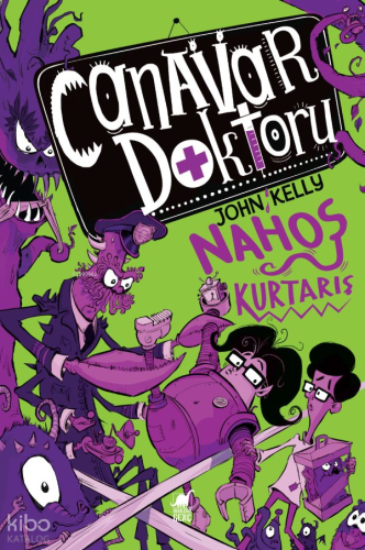 Canavar Doktoru - Nahoş Kurtarış