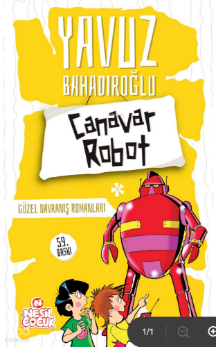 Canavar Robot;Güzel Davranış Romanları
