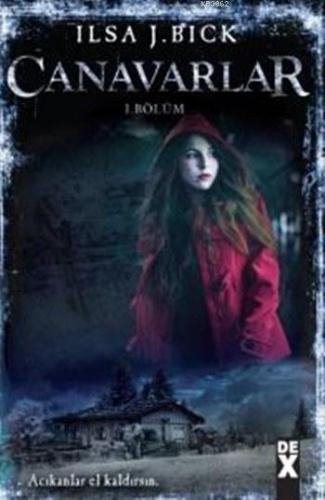 Canavarlar 1. Bölüm; Küller Serisi 3. Kitap
