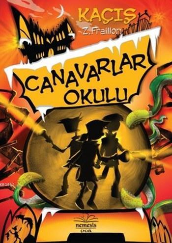 Canavarlar Okulu Kaçış (Ciltli)