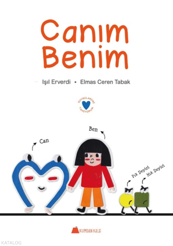 Canım Benim;Duygularımı Tanıyorum