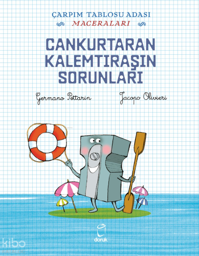 Cankurtaran Kalemtıraşın Sorunları;Çarpım Tablosu Adası Maceraları