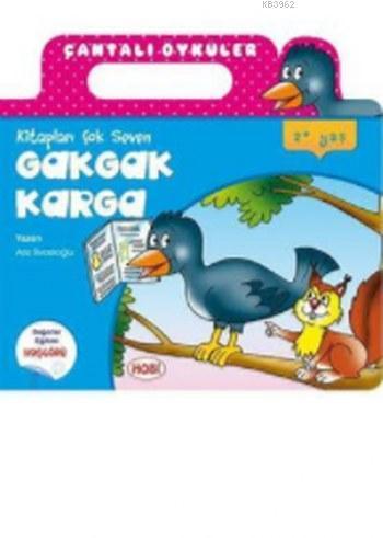 Çantalı Öyküler Dizisi Gakgak Karga