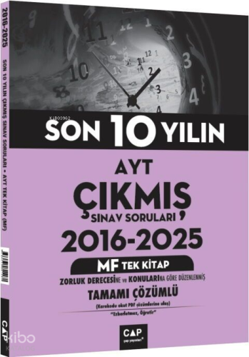 Çap Yayınları AYT MF Tek Kitap Son 10 Yılın Çıkmış Soruları 2016 2025