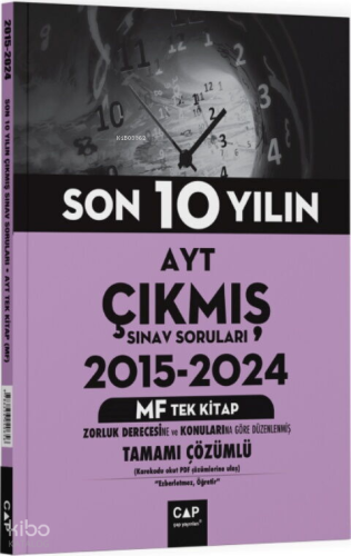 Çap Yayınları AYT MF Tek Kitap Son 10 Yılın Çıkmış Soruları