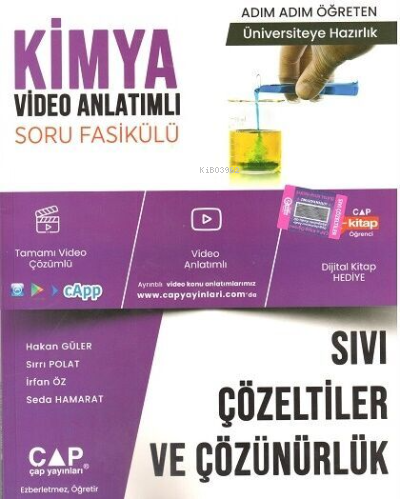 Çap Yayınları Üniversiteye Hazırlık Kimya Sıvı Çözeltiler ve Çözünürlük Konu Anlatımlı Soru Fasikülü