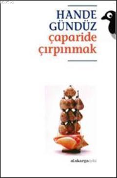 Çaparide Çırpınmak