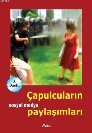 Çapulcuların Sosyal  Medya Paylaşımları