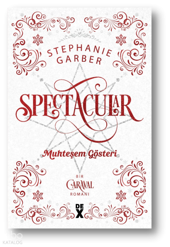 Caraval 3.5: Spectacular Muhteşem Gösteri