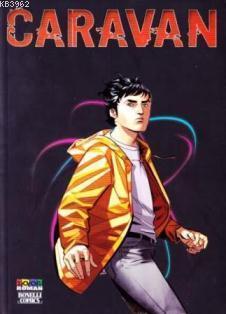 Caravan Cilt: 2 Carrie'nin Öyküsü...