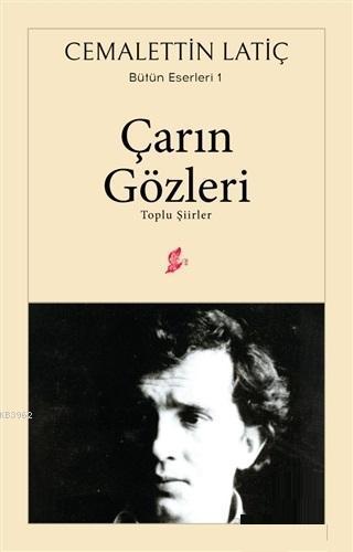 Çarın Gözleri Toplu Şiirler