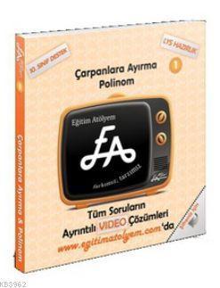 Çarpanlara Ayırma Polinom 1; 10. Sınıf Destek - LYS Hazırlık