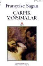 Çarpık Yansımalar