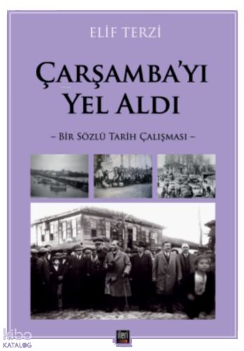 Çarşamba'yı Yel Aldı