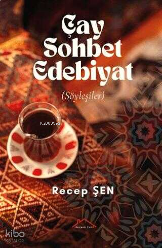 Çay Sohbet Edebiyat