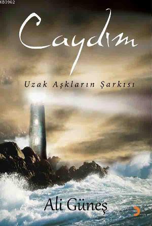 Caydım; Uzak Aşkların Şarkısı
