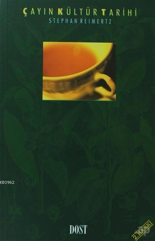 Çayın Kültür Tarihi