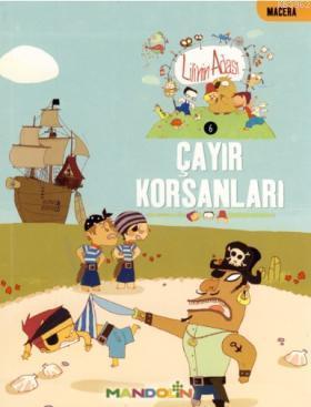 Çayır Korsanları; Lili'nin Adası 6