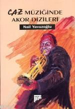 Caz Müziğinde Akor Dizileri