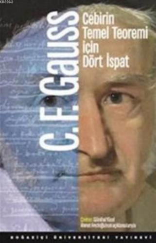 Cebirin Temel Teoremi İçin Dört İspat