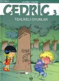 Cedric 3; Tehlikeli Oyunlar