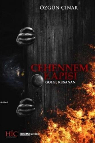 Cehennem Kapısı; Gölge Kuşanan