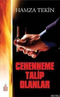 Cehenneme Talip Olanlar