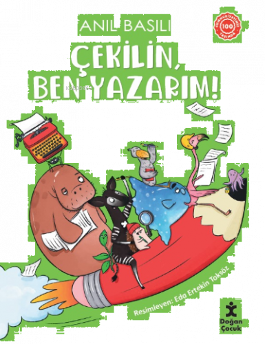 Çekilin, Ben Yazarım!