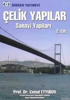 Çelik Yapılar 2; Sanayi Yapıları